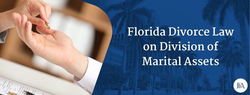 Florida divorce law on division of marital assets